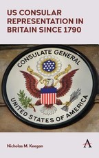 Us Consular Representation in Britain Since 1790