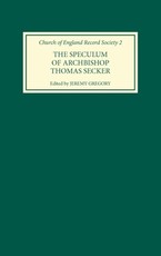 The Speculum of Archbishop Thomas Secker
