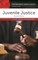Juvenile Justice