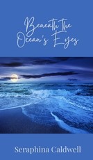 Beneath the Ocean's Eyes