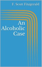 An Alcoholic Case
