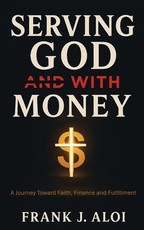 Serving God With Money