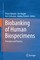 Biobanking of Human Biospecimens