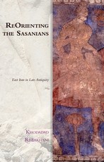Reorienting the Sasanians