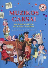 MUZIKOS GARSAI: klasikinės muzikos instrumentai