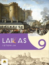 Laikas 9. Istorijos vadovėlis 9 klasei, 1 dalis (2022 m. BUP)