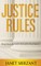 Justice Rules