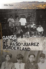Gangs of the El Paso-JuÃ¡rez Borderland