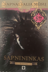 Sapnai šalia mūsų. Sapnininkas, 2 knyga