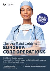 Unofficial Guide to Surgery: Core Operations