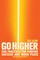 Go Higher