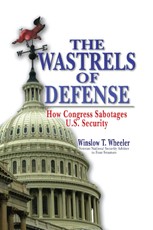 The Wastrels of Defense