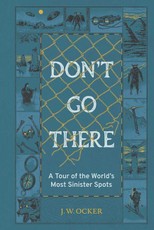 Don't Go There