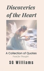 Discoveries of the Heart