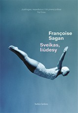 Sveikas, liūdesy  (2016) Sveikas, liūdesy  (2016)