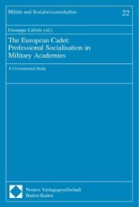 The European Cadet: Professional Socialisation in Military Academies