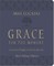 Grace for the Moment Volume I, Note-Taking Edition, Leathersoft