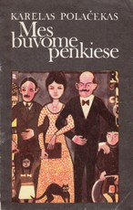 Mes buvome penkiese