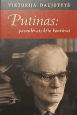 Putinas: pasaulėvaizdžio kontūrai