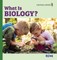 What Is Biology? (hardcover)