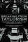 Breaking from Taylorism