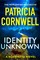 Cornwell, P: Identity Unknown