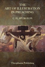 The Art of Illustration in Preaching