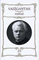 Vaižgantas. Raštai. T. 25