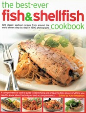 The Best-Ever Fish & Shellfish Cookbook