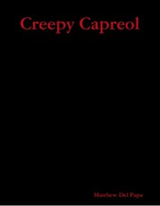 Creepy Capreol