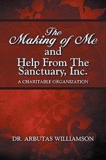 The Making of Me and Help from the Sanctuary, Inc.