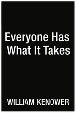 Everyone Has What It Takes