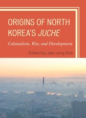 Origins of North Korea's Juche