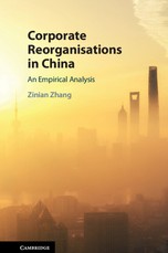 Corporate Reorganisations in China