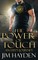 The Power of Touch