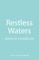 RESTLESS WATERS PB