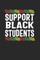 support black students