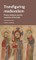 Transfiguring medievalism