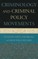 Criminology and Criminal Policy Movements
