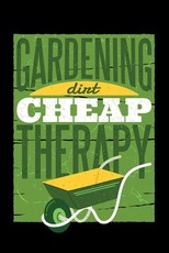 Gardening Dirt Cheap Therapy 120 Pages DINA5