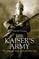 The Kaiser's Army