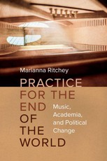 Practice for the End of the World