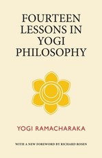 Fourteen Lessons in Yogi Philosophy