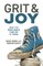 Grit & Joy