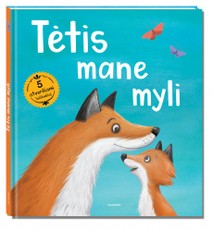 Tėtis myli mane
