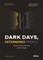 Dark Days, Determined People