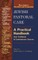 Jewish Pastoral Care 2/E