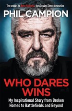 Campion, P: Who Dares Wins