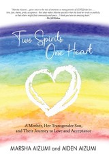 Two Spirits, One Heart