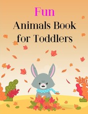 Fun Animals Book for Toddlers